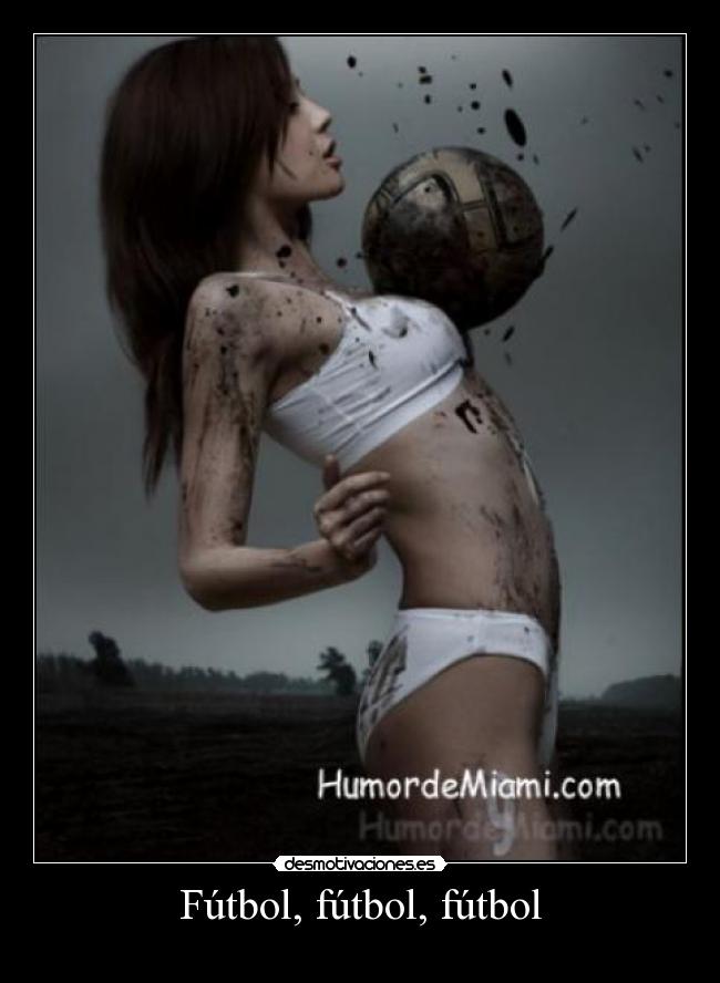 Fútbol, fútbol, fútbol -