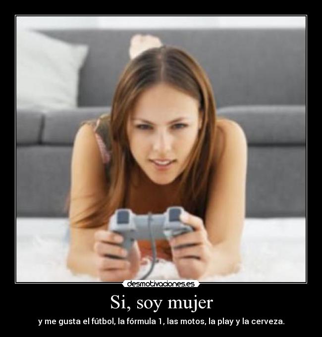 Si, soy mujer -