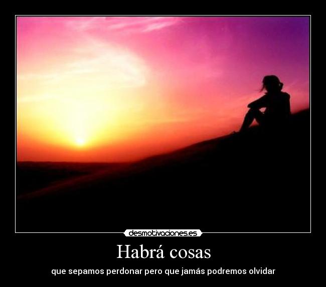 Habrá cosas -