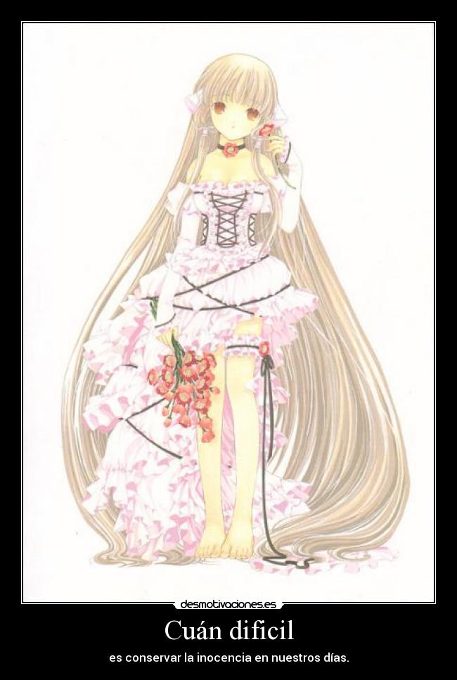 Cuán dificil - es conservar la inocencia en nuestros días.