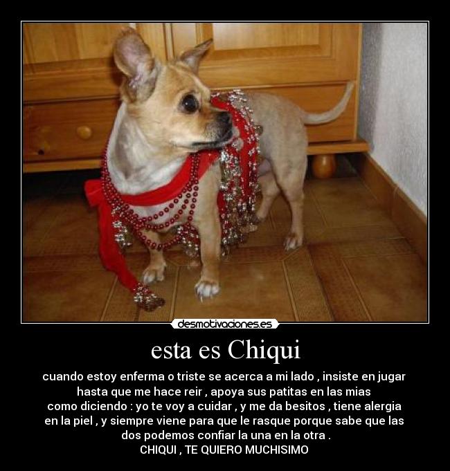 esta es Chiqui - 