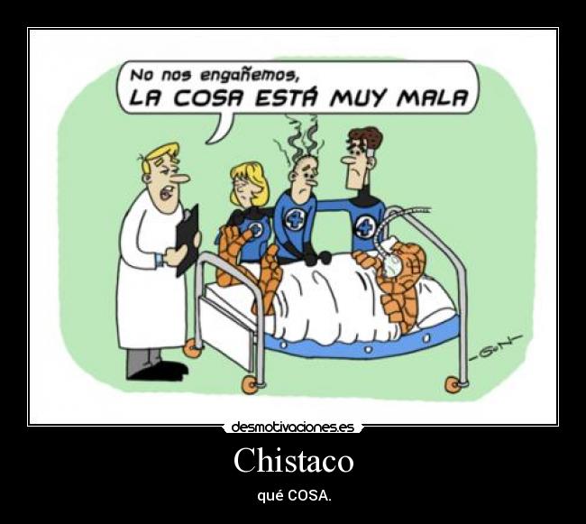 Chistaco - qué COSA.