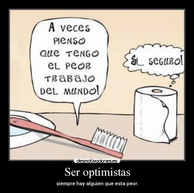 Ser optimistas -