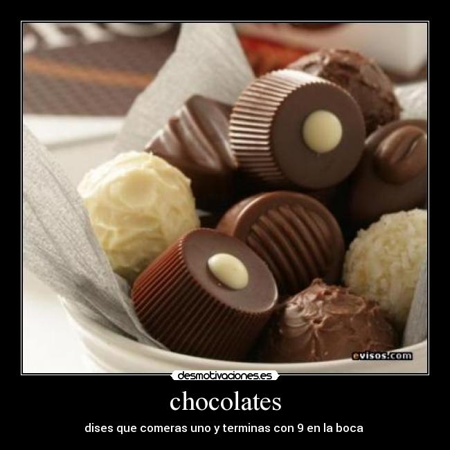 carteles chocolate desmotivaciones