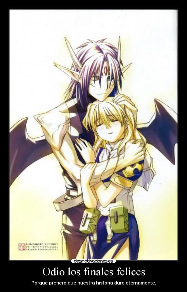 Odio los finales felices - Porque prefiero que nuestra historia dure eternamente.