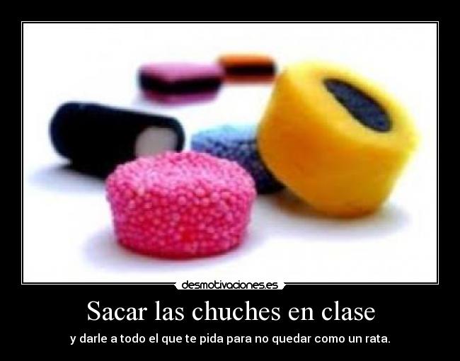 carteles chuches desmotivaciones