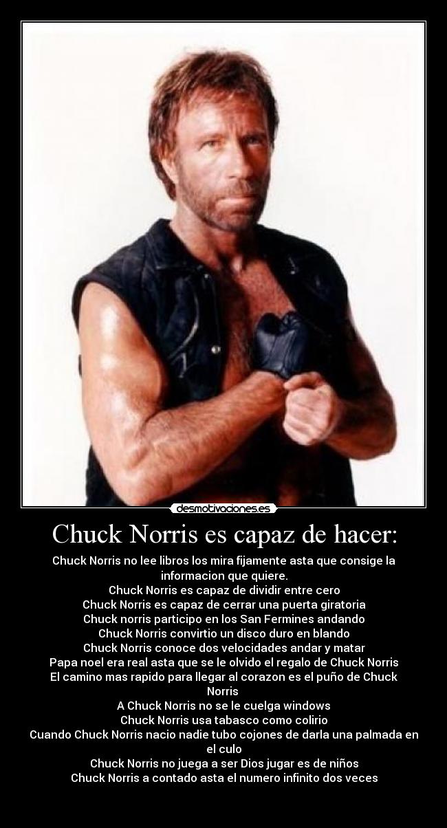 Chuck Norris es capaz de hacer: - 
