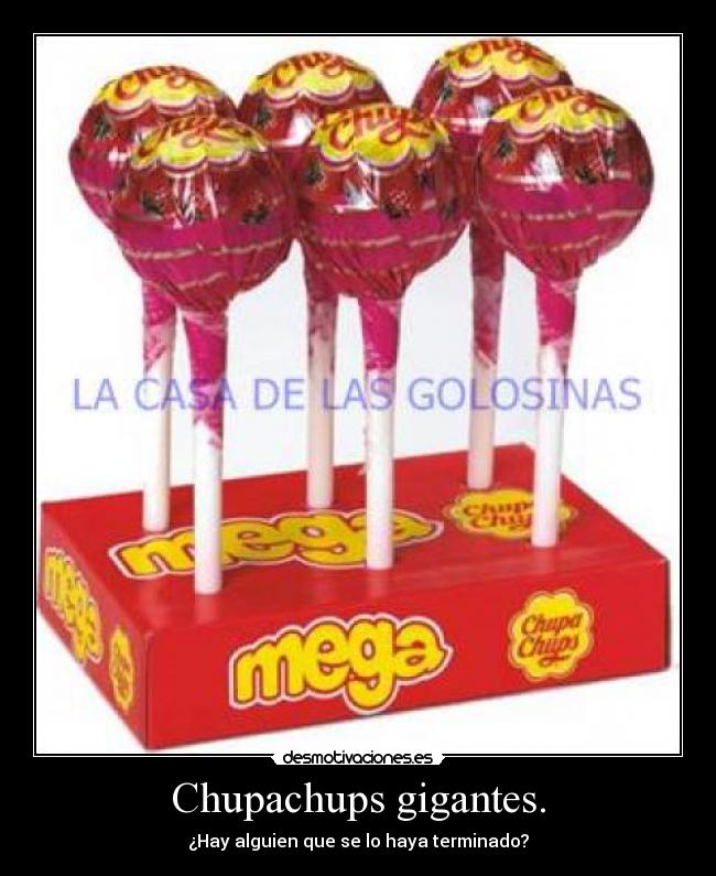 Chupachups gigantes. - 