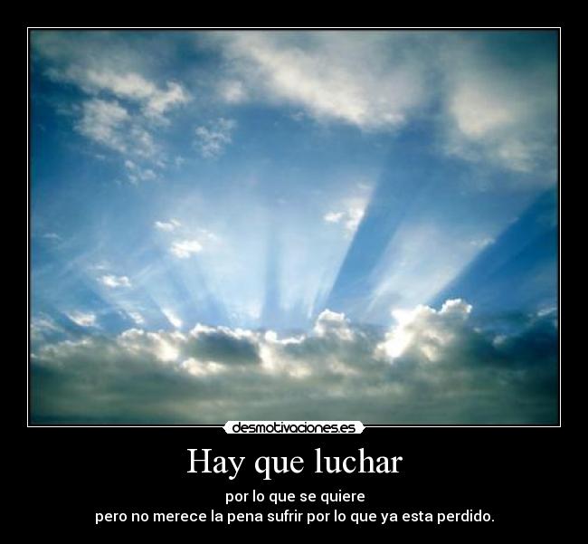Hay que luchar -