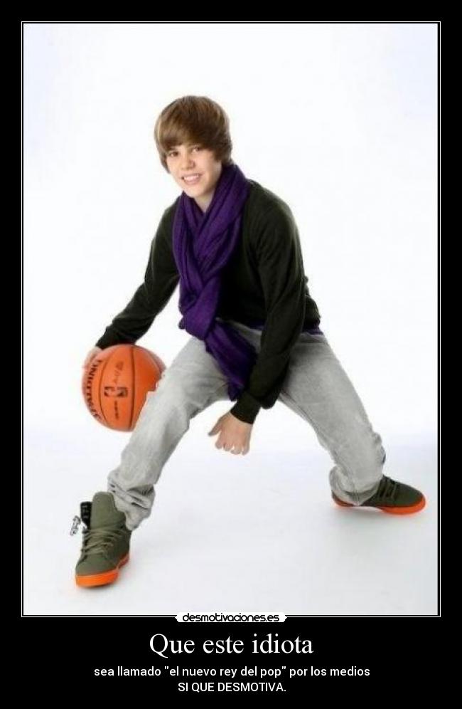 Que este idiota - 