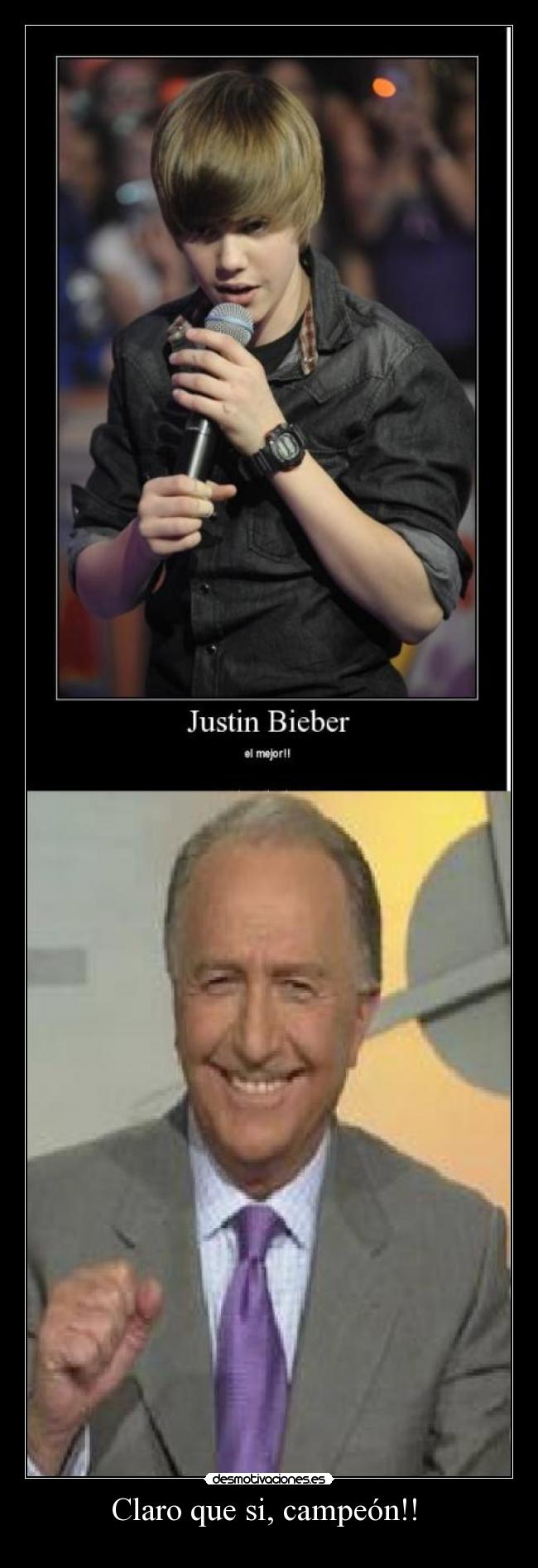 Claro que si, campeón!! -