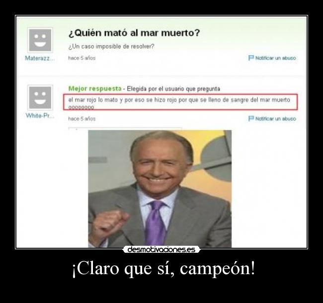 ¡Claro que sí, campeón! - 
