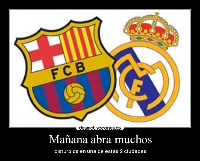 Mañana abra muchos -