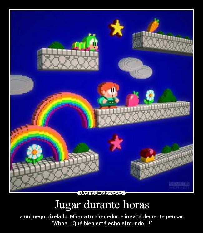 Jugar durante horas - 