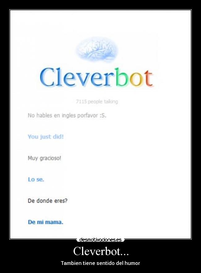 Cleverbot... - 