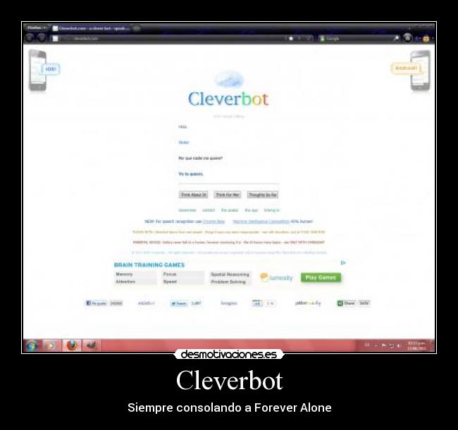 Cleverbot - Siempre consolando a Forever Alone