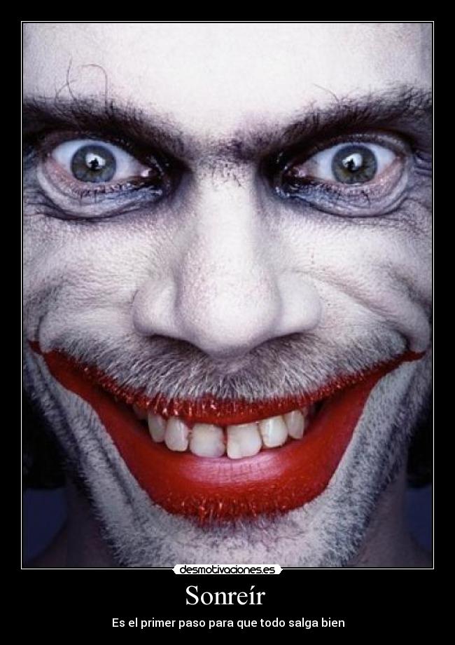 Sonreír  - Es el primer paso para que todo salga bien