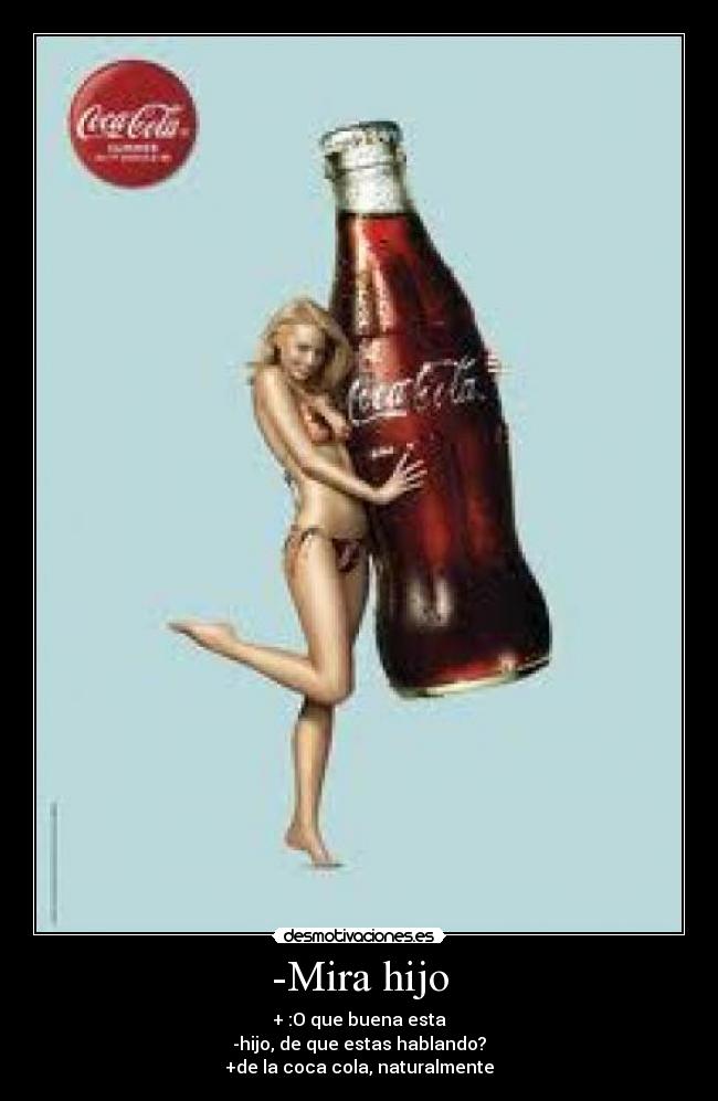 -Mira hijo - 