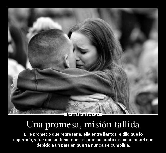 Una promesa, misión fallida -