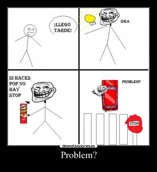 carteles problem desmotivaciones