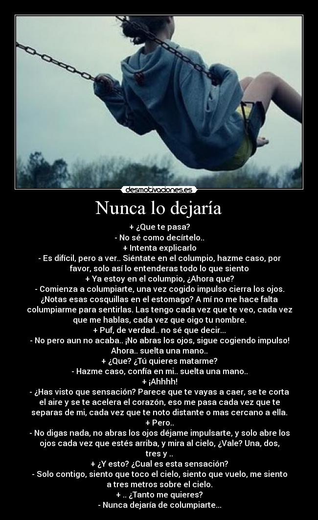 Nunca lo dejaría - 