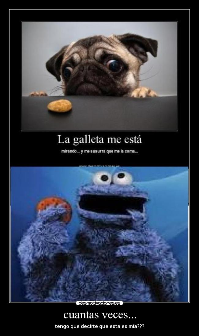 carteles come galletas desmotivaciones