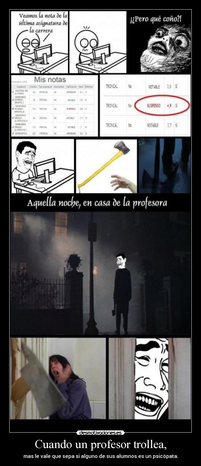 Cuando un profesor trollea, -