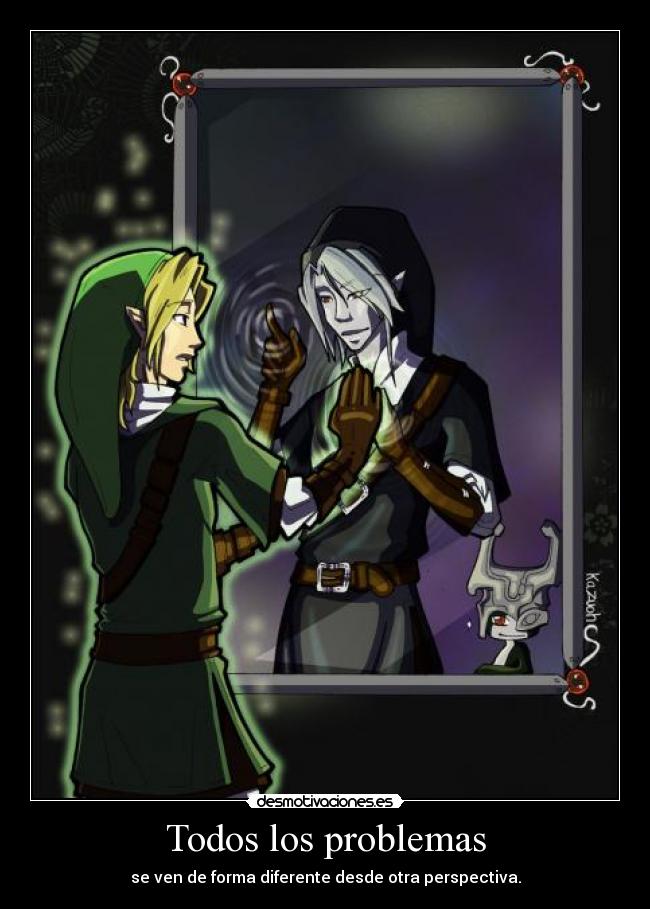 Todos los problemas - se ven de forma diferente desde otra perspectiva.