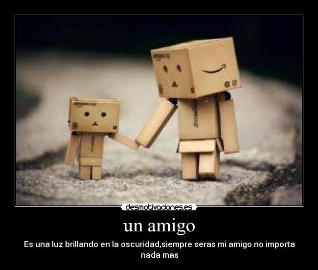 un amigo -
