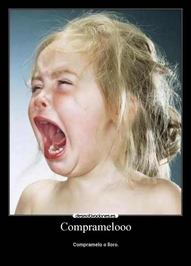 carteles comprameloo desmotivaciones