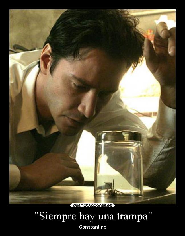 Siempre hay una trampa - Constantine