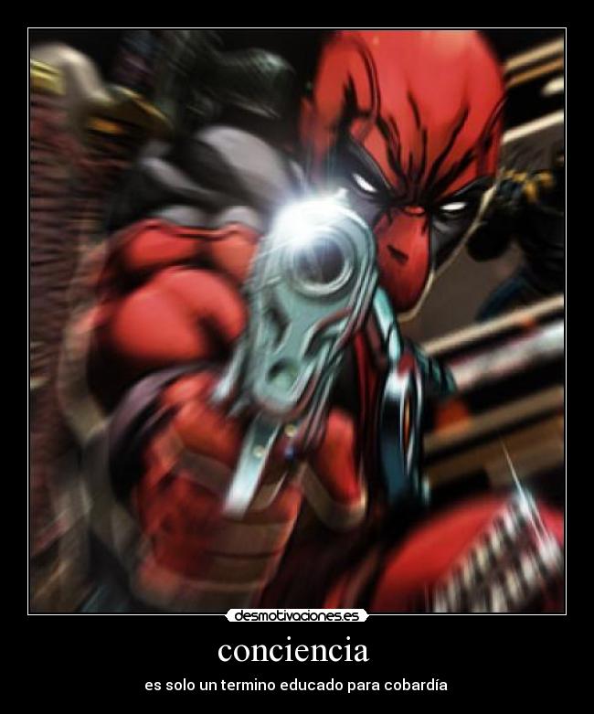 carteles conciencia cobardia desmotivaciones