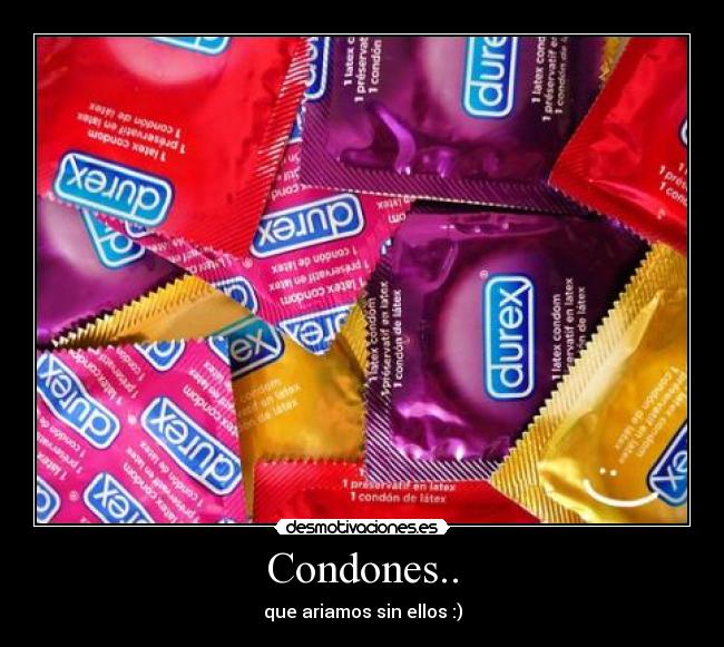 carteles condones desmotivaciones