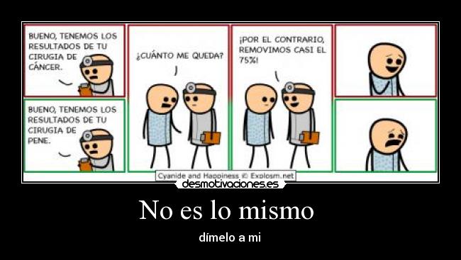 No es lo mismo - dímelo a mi