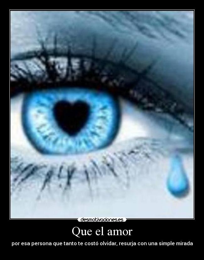 carteles amor 2377125000357861564 desmotivaciones