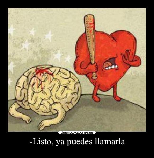 -Listo, ya puedes llamarla -