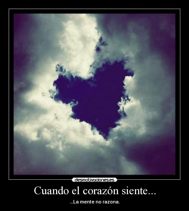 Cuando el corazón siente... -