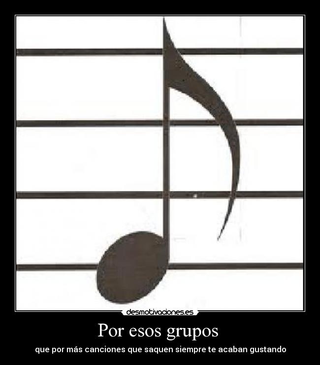 Por esos grupos  - 