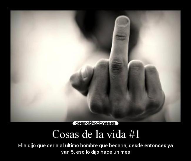 carteles vida desmotivaciones