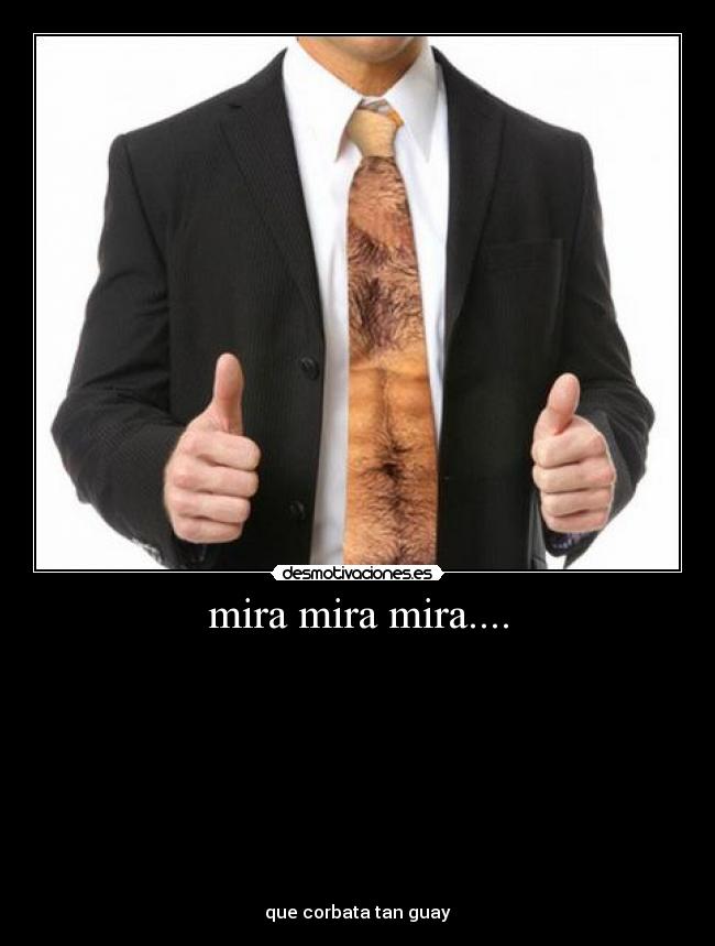 mira mira mira.... -