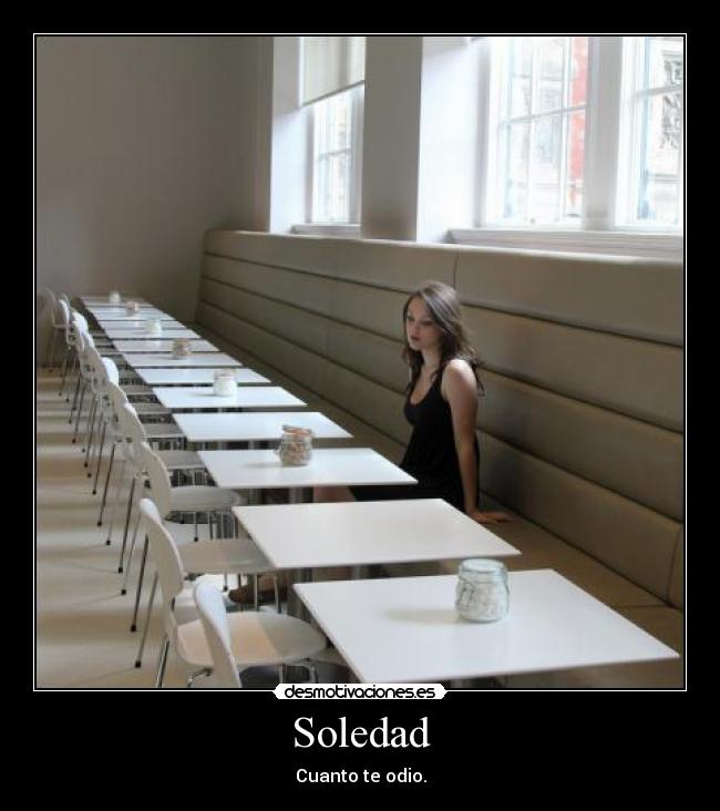 Soledad - Cuanto te odio.