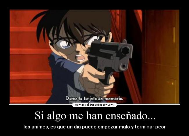 Si algo me han enseñado... - 