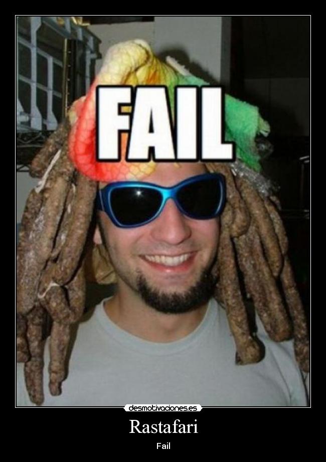 Rastafari - Fail