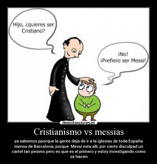 Cristianismo vs messias -
