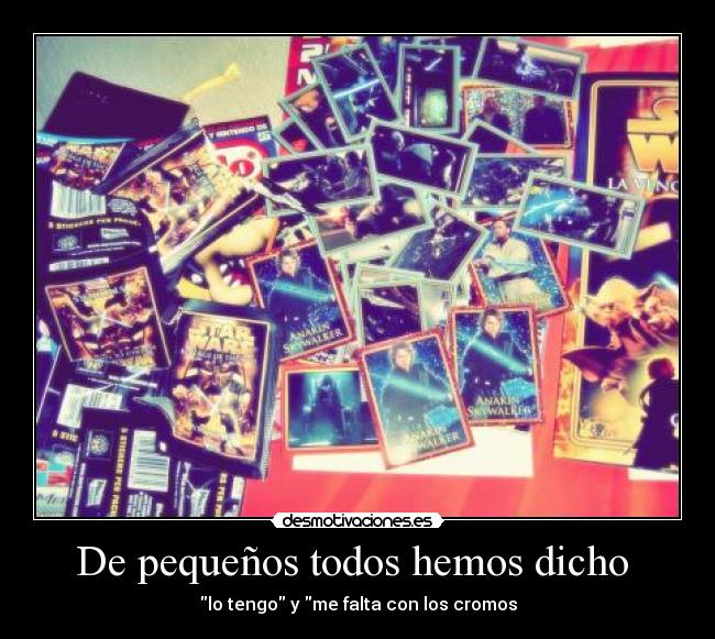 De pequeños todos hemos dicho -