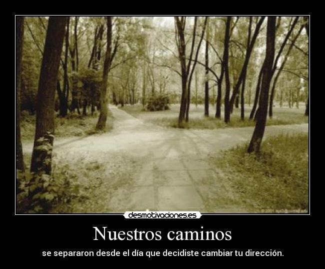 Nuestros caminos - 