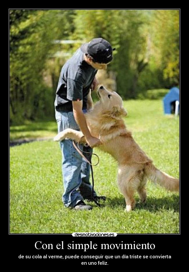 Con el simple movimiento - 