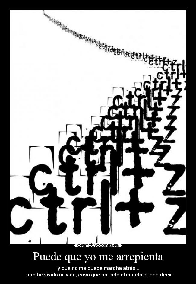 Puede que yo me arrepienta - 