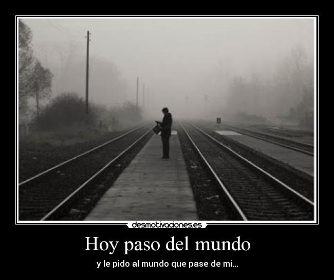 Hoy paso del mundo - 