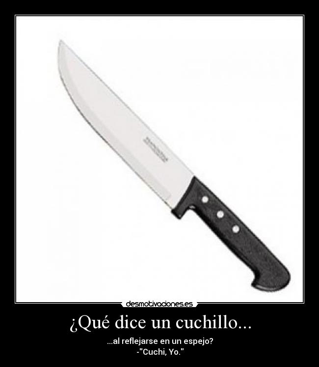 carteles cuchillo desmotivaciones
